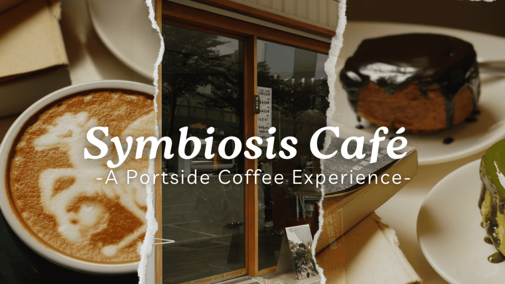 Symbiosis Cafe Kaohsiung